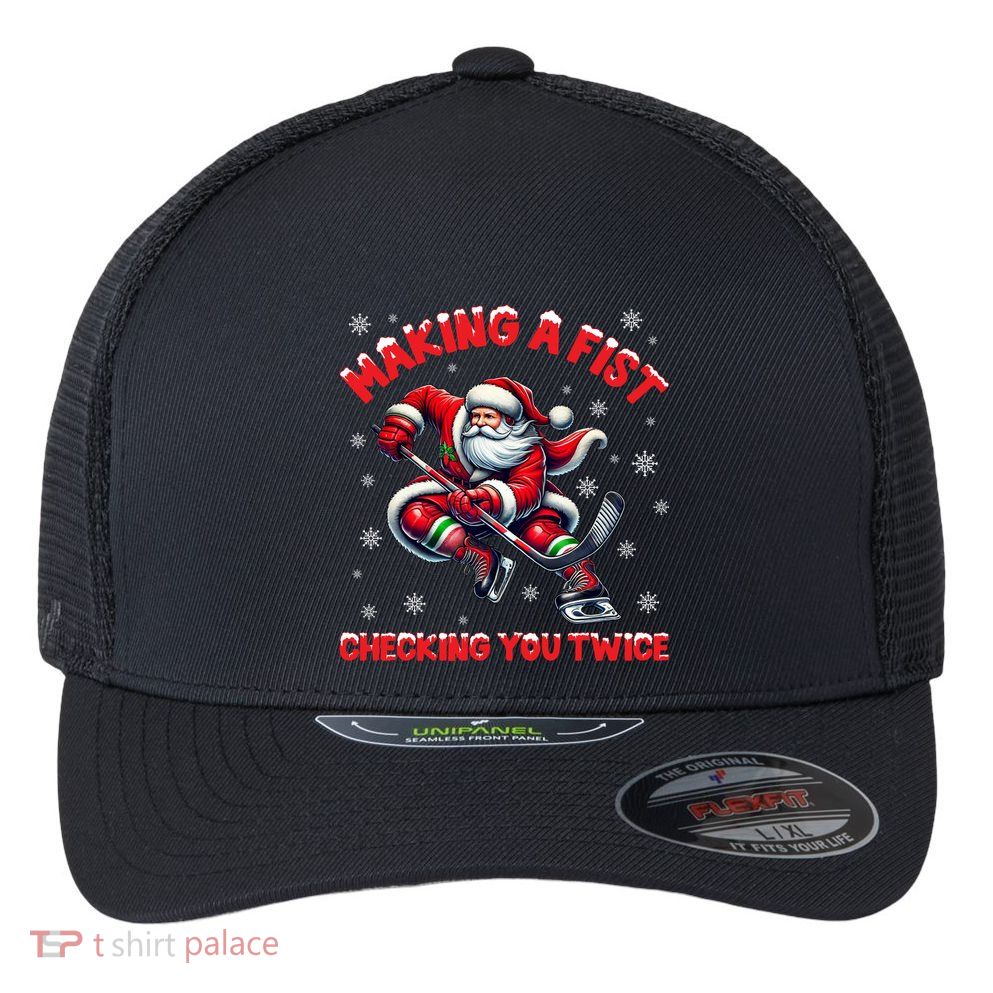 Xmas Snowflakes Gift Making A Fist Checking You Twice Ice Hockey Flexfit Unipanel Trucker Cap