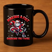 Xmas Snowflakes Gift Making A Fist Checking You Twice Ice Hockey 11oz C Handle Ceramic Mug