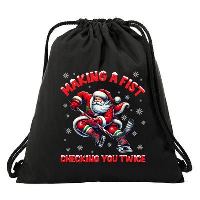 Xmas Snowflakes Gift Making A Fist Checking You Twice Ice Hockey Drawstring Bag