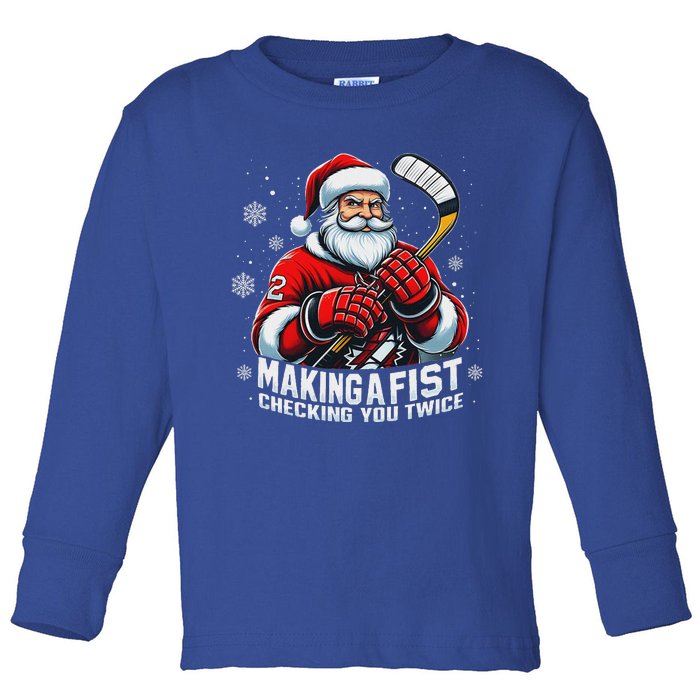 Xmas Santa Hockey Players Making A Fist Checking Your Twice Toddler Long Sleeve Shirt