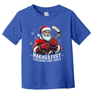 Xmas Santa Hockey Players Making A Fist Checking Your Twice Toddler T-Shirt