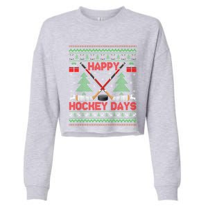 Xmas Sweater Happy Hockeydays Ugly Ice Hockey Christmas Gift Cropped Pullover Crew