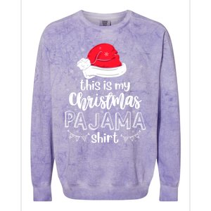 Xmas Santa Hat This Is My Christmas Pajama Gift Colorblast Crewneck Sweatshirt