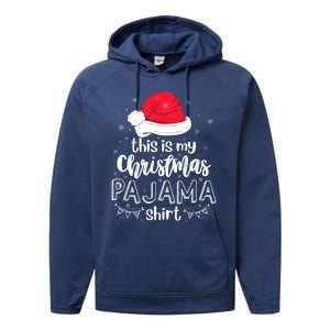 Xmas Santa Hat This Is My Christmas Pajama Gift Performance Fleece Hoodie