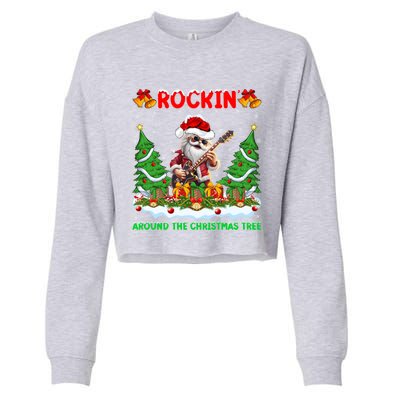 Xmas Santa Playing Guitar Rockin Around The Christmas Tree Gift Cropped Pullover Crew