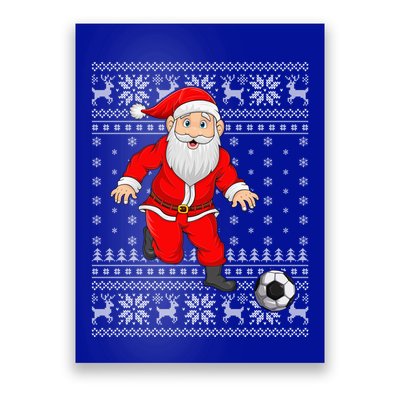 Xmas Sweater Style Ugly Santa Playing Soccer Christmas Meaningful Gift Poster