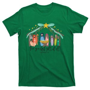 Xmas The Greatest Gift For All Christmas Nativity Jesus Christian Gift T-Shirt