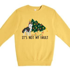 Xmas Tree It Is Not My Fault Siberian Husky Dog Christmas Gift Premium Crewneck Sweatshirt