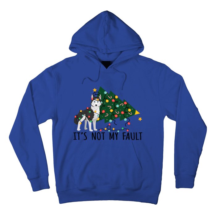 Xmas Tree It Is Not My Fault Siberian Husky Dog Christmas Gift Hoodie