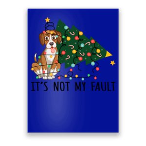 Xmas Tree Lights It Is Not My Fault Beagle Dog Christmas Cool Gift Poster