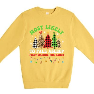 Xmas Tree Most Likely To Fall Asleep First Waiting For Santa Gift Premium Crewneck Sweatshirt