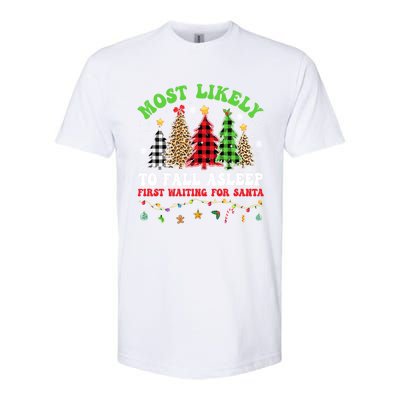 Xmas Tree Most Likely To Fall Asleep First Waiting For Santa Gift Softstyle CVC T-Shirt