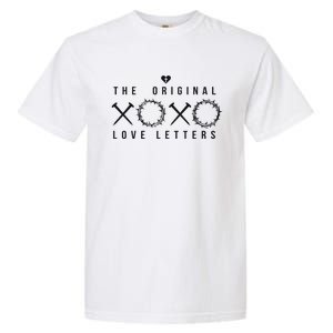 Xoxo The Original Love Letters Christian Faith Easter Garment-Dyed Heavyweight T-Shirt