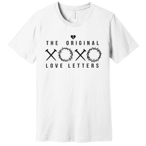 Xoxo The Original Love Letters Christian Faith Easter Premium T-Shirt