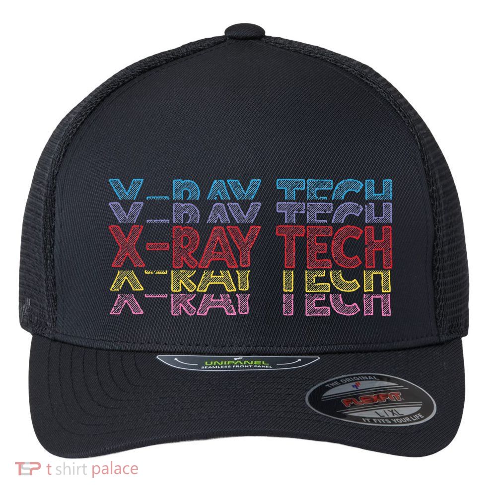 Xray Tech Rad Technician Radiologist Technologist Radiology Flexfit Unipanel Trucker Cap