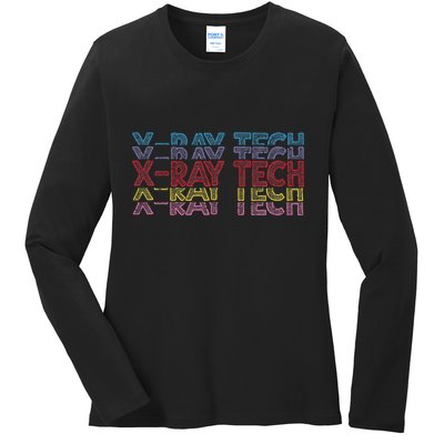 Xray Tech Rad Technician Radiologist Technologist Radiology Ladies Long Sleeve Shirt