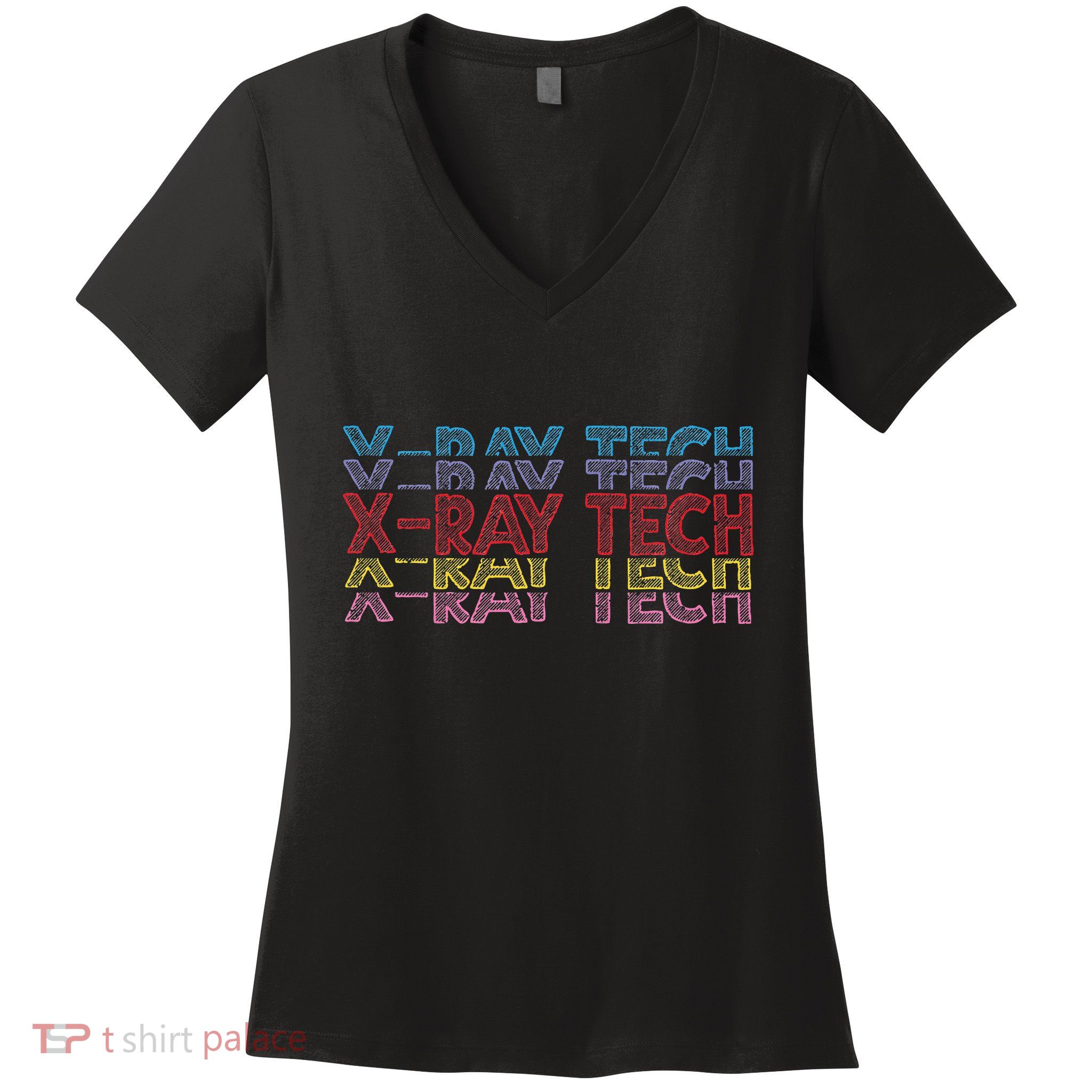 Xray Tech Rad Technician Radiologist Technologist Radiology Women's V-Neck T-Shirt