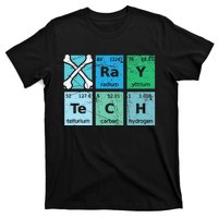 XRay Tech Radiologist Rad Tech Radiology Periodic Table T-Shirt