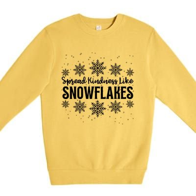 Xmas Themed Spread Kindness Like Snowflakes Merry Christmas Premium Crewneck Sweatshirt