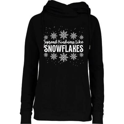 Xmas Themed Spread Kindness Like Snowflakes Merry Christmas Womens Funnel Neck Pullover Hood