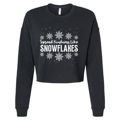 Xmas Themed Spread Kindness Like Snowflakes Merry Christmas Cropped Pullover Crew