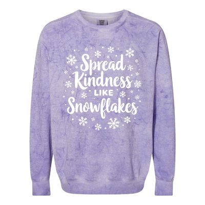 Xmas Themed Spread Kindness Like Snowflakes Positive Message Gift Colorblast Crewneck Sweatshirt