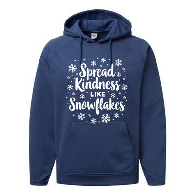 Xmas Themed Spread Kindness Like Snowflakes Positive Message Gift Performance Fleece Hoodie