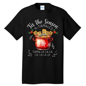 Xmas Tis The Season For Tamales Christmas Mexican Food Tall T-Shirt