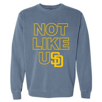 Xavier The Xman Not Like Usd Garment-Dyed Sweatshirt