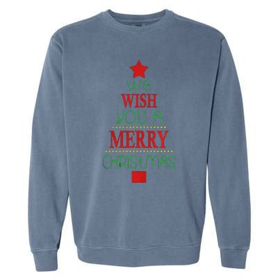 Xmas We Wish You A Merry Christmas Santa Gift Garment-Dyed Sweatshirt