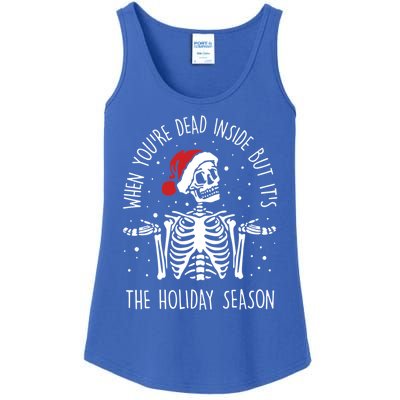 Xmas When YouRe Dead Inside But ItS The Holiday Season Gift Ladies Essential Tank