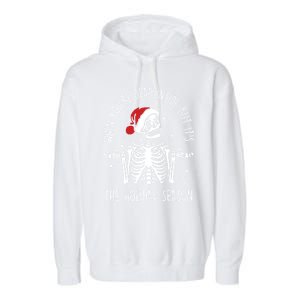 Xmas When YouRe Dead Inside But ItS The Holiday Season Gift Garment-Dyed Fleece Hoodie