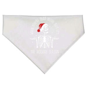 Xmas When YouRe Dead Inside But ItS The Holiday Season Gift USA-Made Doggie Bandana