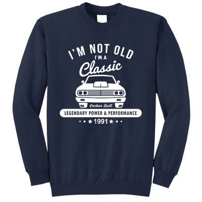 Year 1991 Car 31 Years Old Tall Sweatshirt