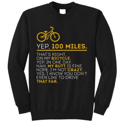 Yep 100 Miles Bike Cycling Humor Cyclist Bicycle Riding Love Sweatshirt