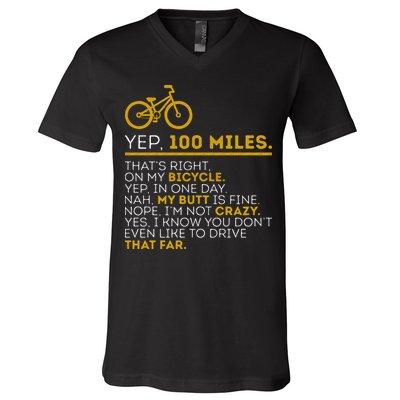 Yep 100 Miles Bike Cycling Humor Cyclist Bicycle Riding Love V-Neck T-Shirt