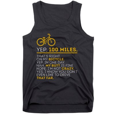 Yep 100 Miles Bike Cycling Humor Cyclist Bicycle Riding Love Tank Top