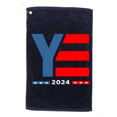 Ye 2024 For President Platinum Collection Golf Towel