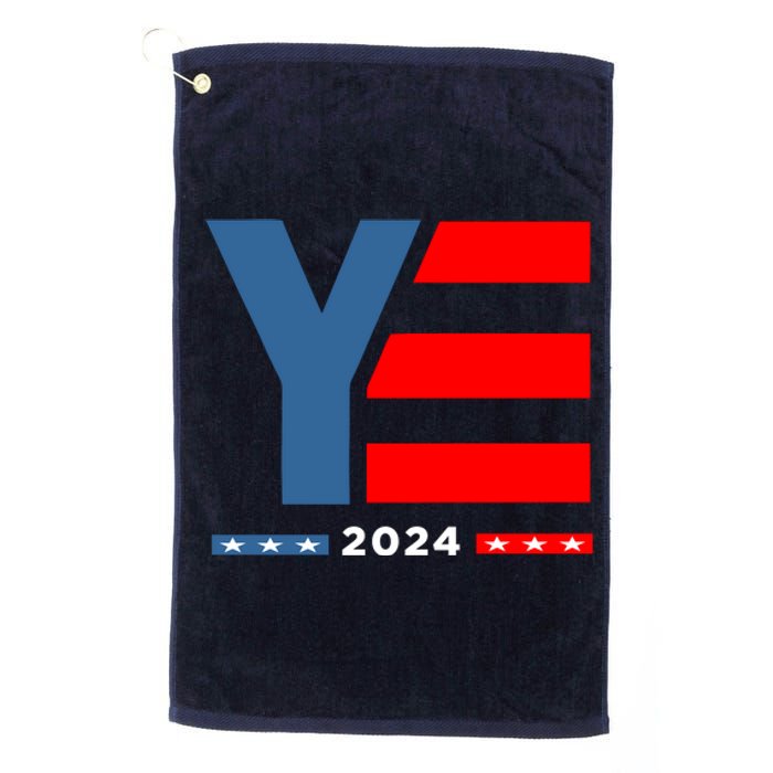 Ye 2024 For President Platinum Collection Golf Towel