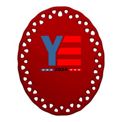 Ye 2024 For President Ceramic Oval Ornament