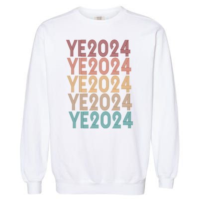 Ye 2024 Kanye For President Retro Garment-Dyed Sweatshirt