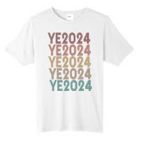 Ye 2024 Kanye For President Retro Tall Fusion ChromaSoft Performance T-Shirt