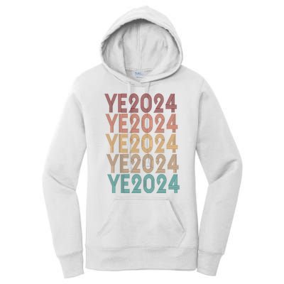 Ye 2024 Kanye For President Retro Women's Pullover Hoodie