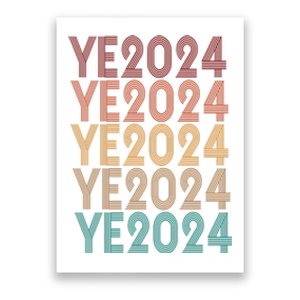 Ye 2024 Kanye For President Retro Poster