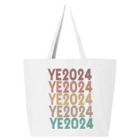 Ye 2024 Kanye For President Retro 25L Jumbo Tote