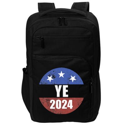 Ye 2024 Ye For President 2024 Ye 2024 Impact Tech Backpack