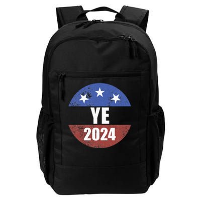 Ye 2024 Ye For President 2024 Ye 2024 Daily Commute Backpack