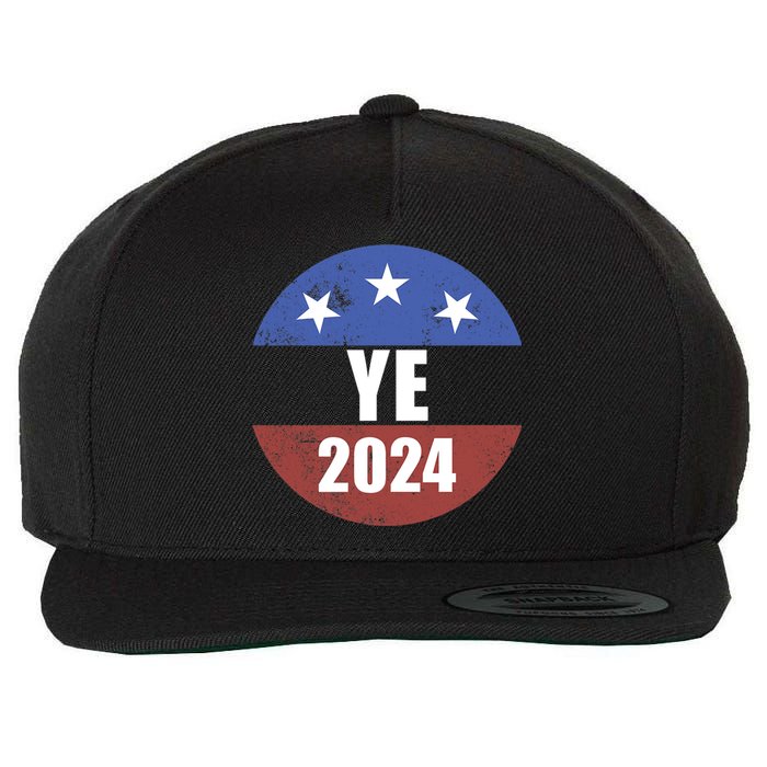 Ye 2024 Ye For President 2024 Ye 2024 Wool Snapback Cap