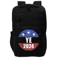 Ye 2024 Ye For President 2024 Ye 2024 Impact Tech Backpack