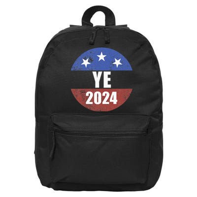 Ye 2024 Ye For President 2024 Ye 2024 16 in Basic Backpack